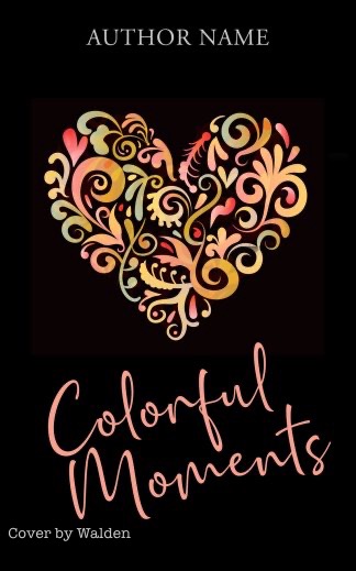 Book cover design for “Colorful Moments” — an ornate heart of swirling floral filigree in warm colors on black